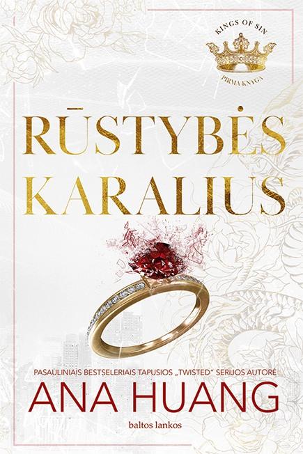 Huang A. Rūstybės karalius