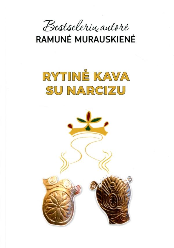 Murauskienė R. Rytinė kava su narcizu