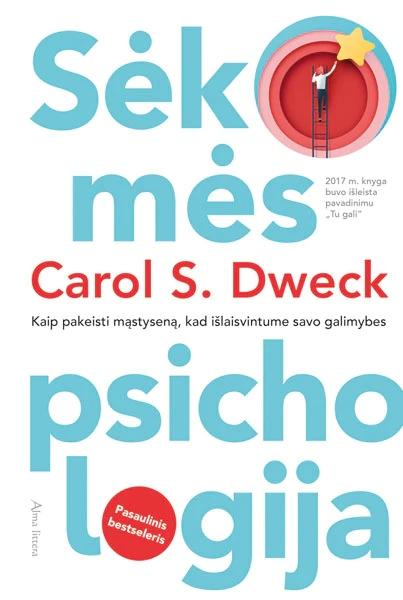 Dweck C.S. Sėkmės psichologija