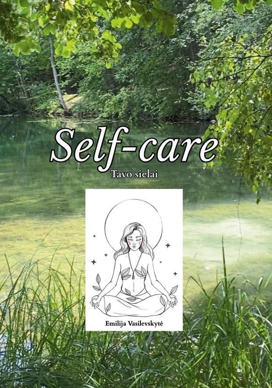 Vasilevskytė E. Dienoraštis Self-care