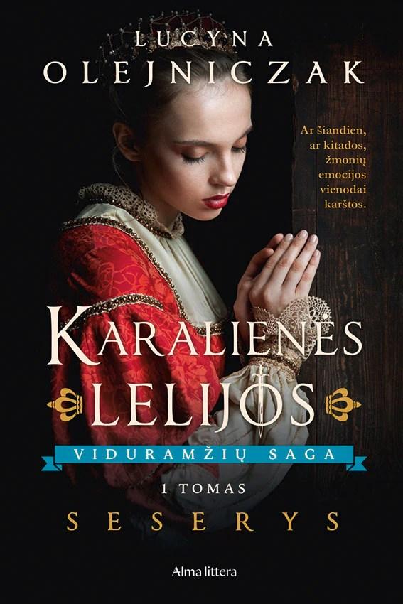 Olejniczak L. Karalienės lelijos. Seserys