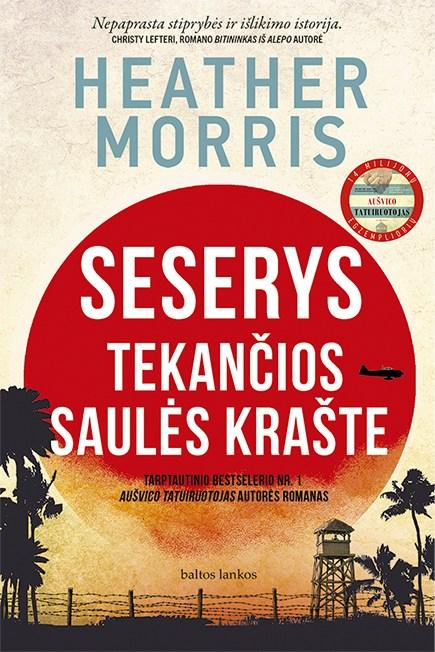 Morris H. Seserys tekančios saulės krašte