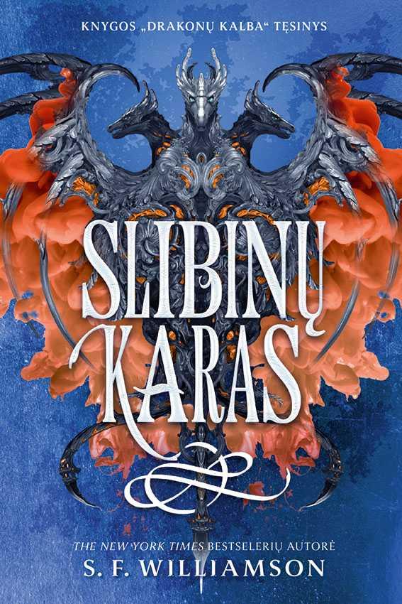 Williamson S.F. Drakonų kalba 2. Slibinų karas