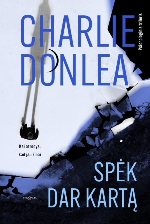 Donlea C. Spėk dar kartą