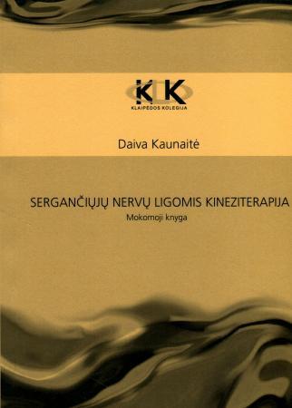 Kaunaitė D. Sergančiųjų nervų ligomis kineziterapija