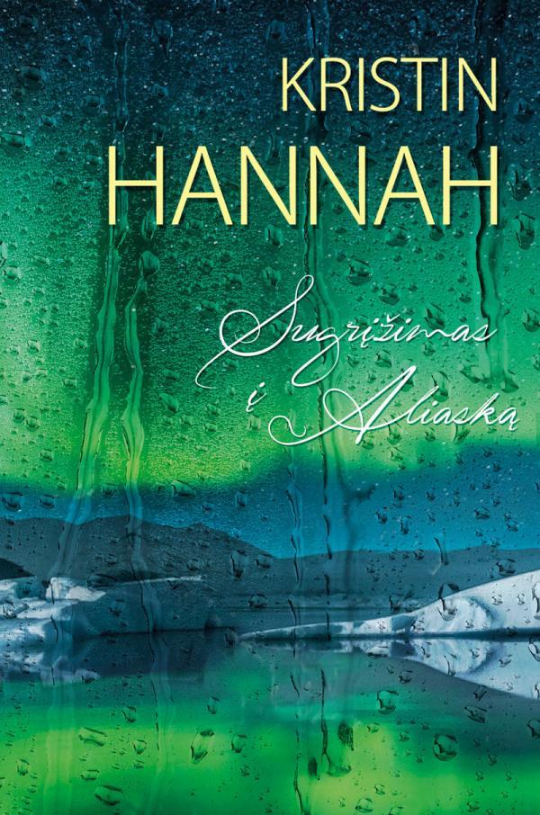 Hannah K. Sugrįžimas į Aliaską