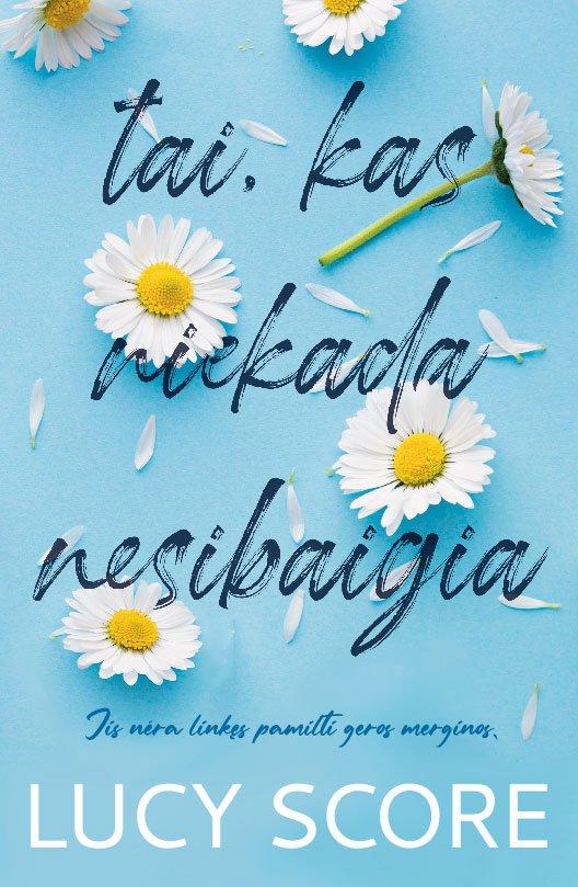 Score L. Tai, kas niekada nesibaigia