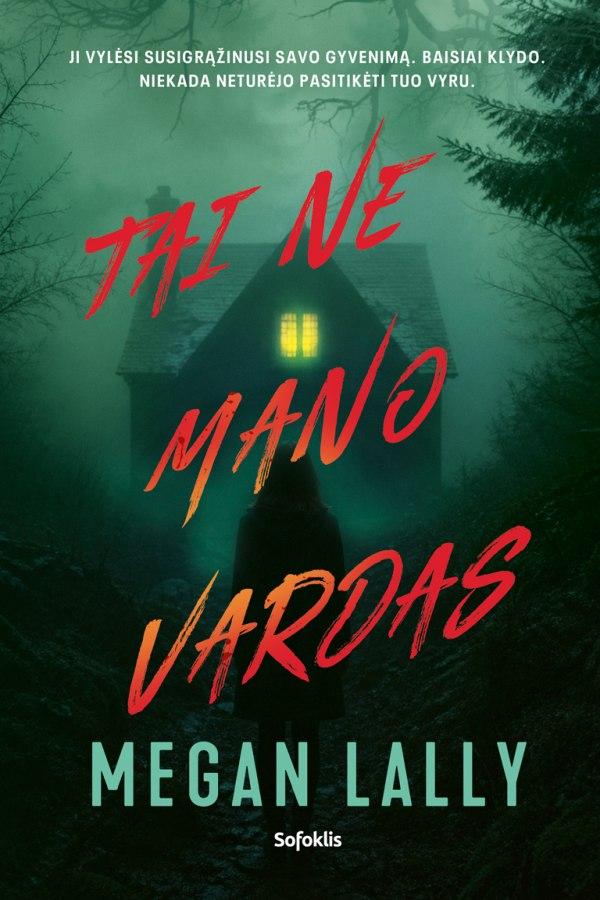 Lally M. Tai ne mano vardas