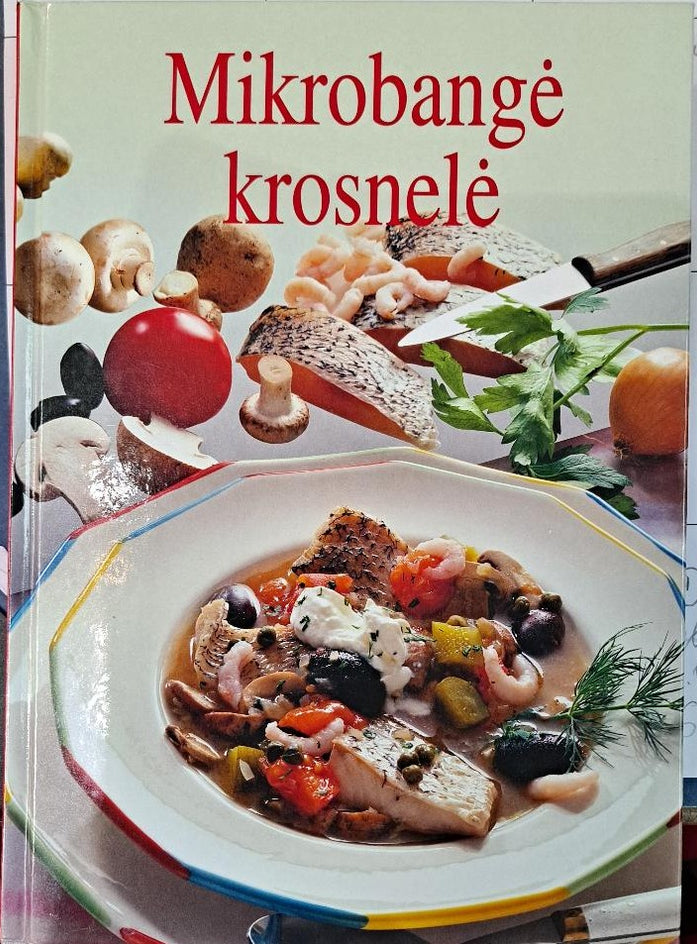 Kissel R.. Mikrobangų krosnelė