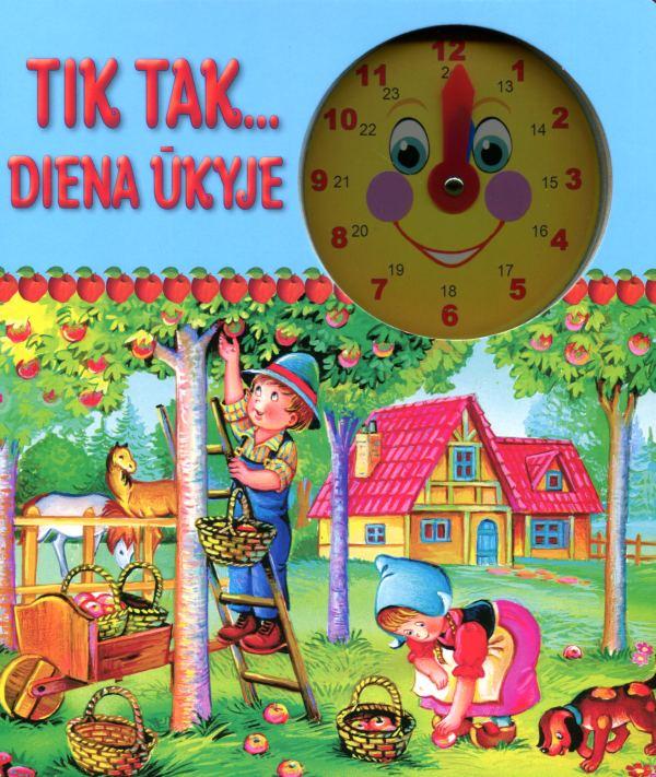 Tik Tak ... Diena ūkyje ( su laikroduku )