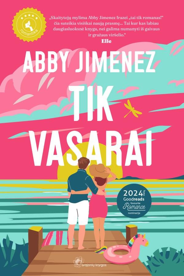 Jimenez A. Tik vasarai