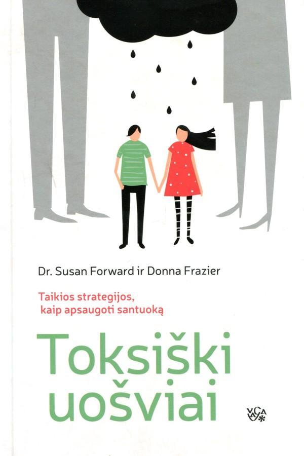 Forvard S. Toksiški uošviai