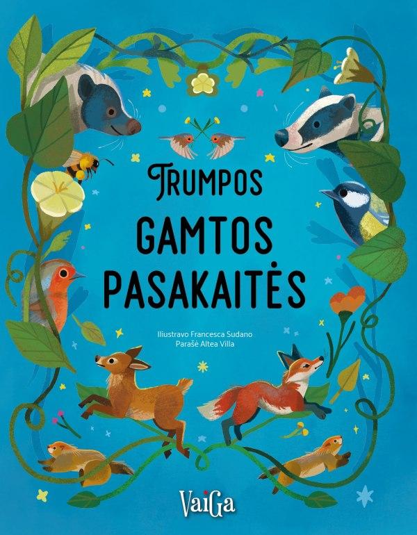 Villa A. Sudano F. Trumpos gamtos pasakaitės