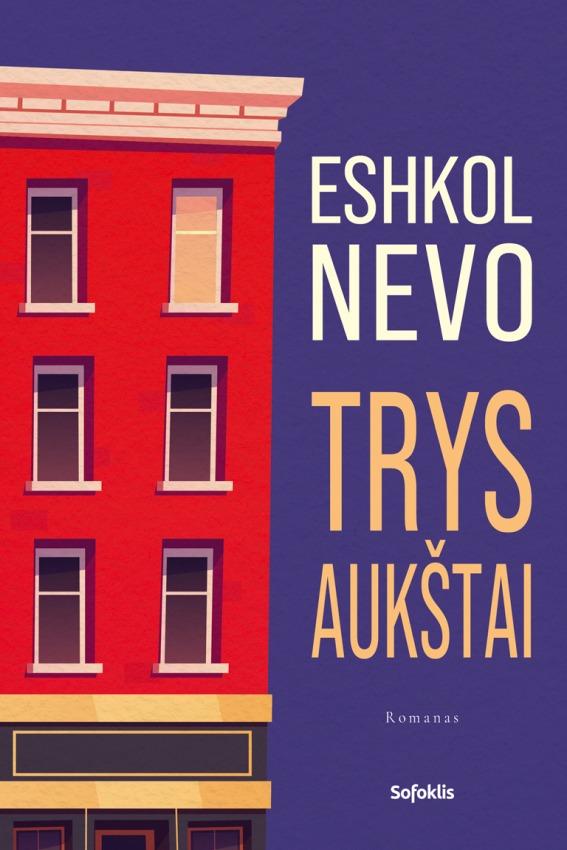 Nevo E. Trys aukštai