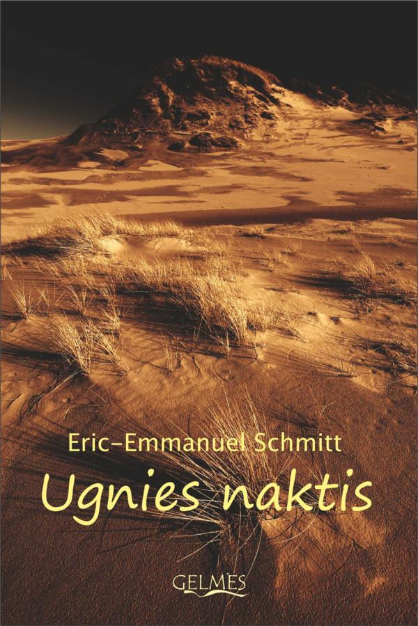 Schmitt E.E. Ugnies naktis