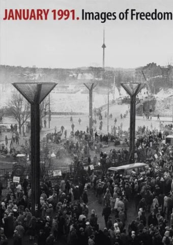 January 1991. Images of Freedom