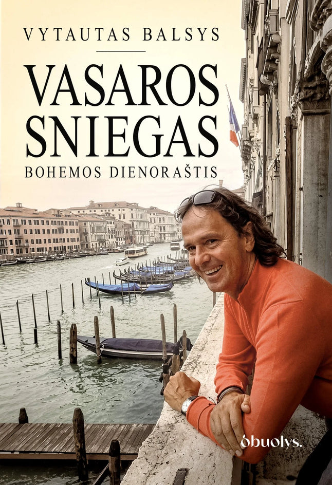 Balsys V. Vasaros sniegas. Bohemos dienoraštis