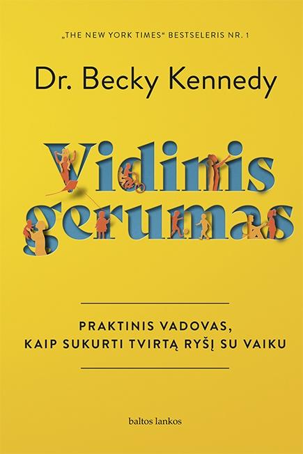 Dr. Kennedy D. Vidinis gerumas