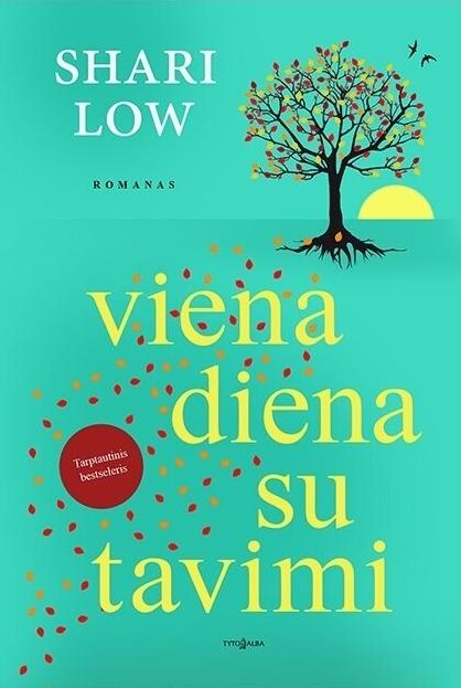 Low S. Viena diena su tavimi