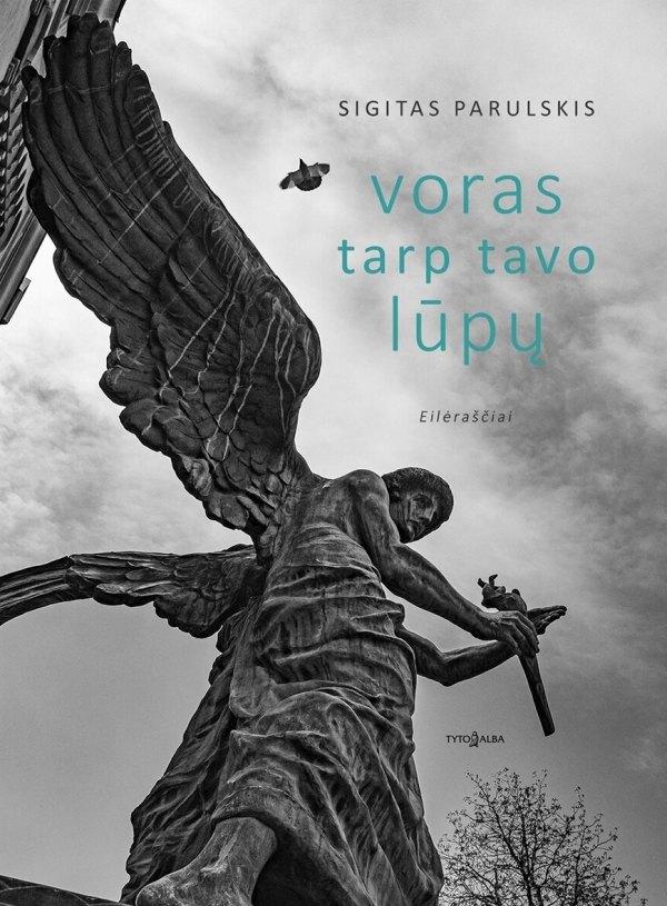 Parulskis S. Voras tarp tavo lūpų