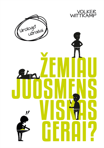 Wittkamp V. Žemiau juostos viskas gerai?