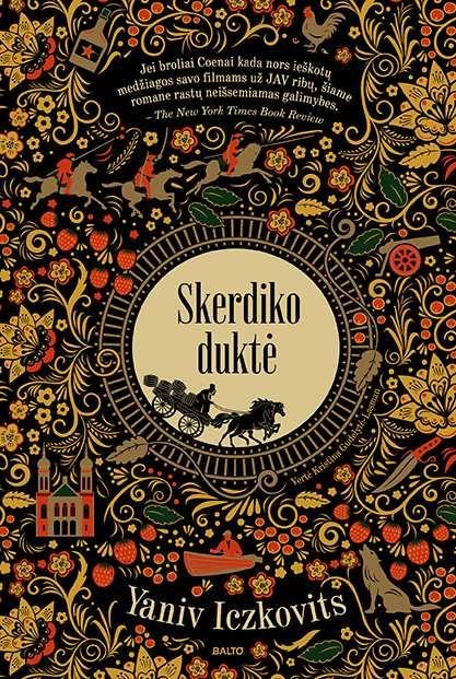 Iczkovits Y. Skerdiko duktė. Ryžtingos žydės kelionė XIX a. Rusijos imperijos keliais