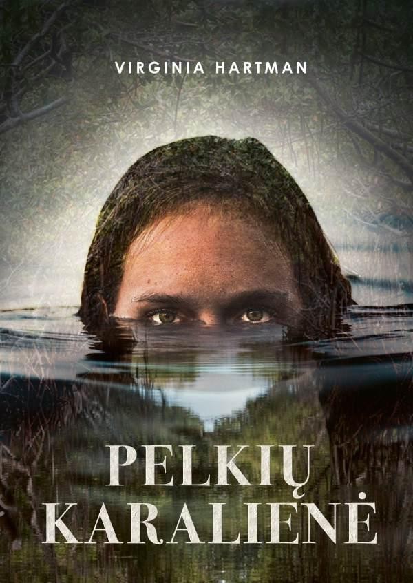 Hartman V. Pelkių karalienė