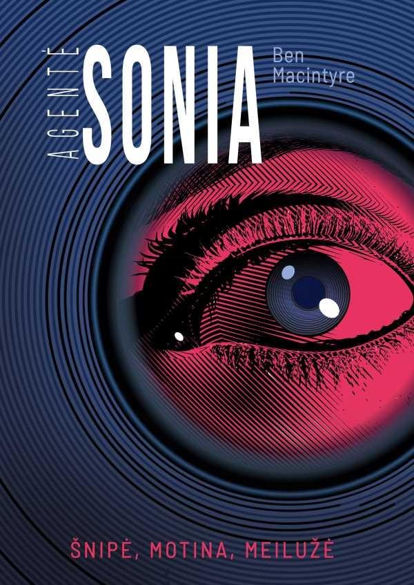 Macintyre B. Agentė Sonia: šnipė, motina, meilužė