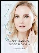 Urbanavičienė I. Mokslu paremta grožio filosofija