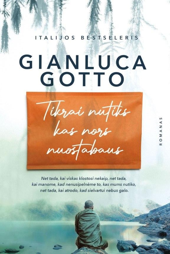 Gotto G. Tikrai nutiks kas nors nuostabaus  (minkšti viršeliai)