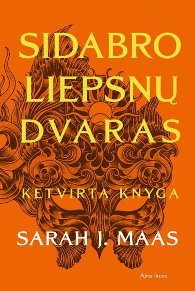 Maas S.J. Sidabro liepsnų dvaras. 4 knyga