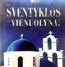 Šventyklos ir vienuolynai. Iš vitrinos