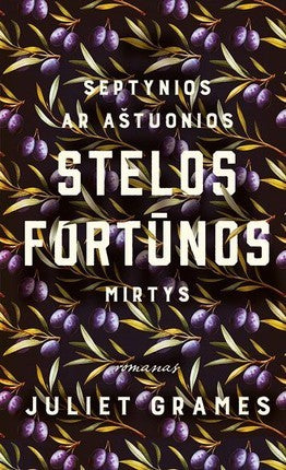 Grames J. Septynios ar aštuonios Stelos Fortūnos mirtys