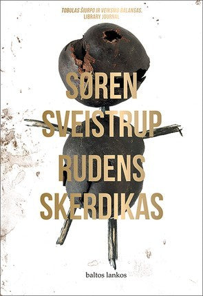 Sveistrup S. Rudens skerdikas