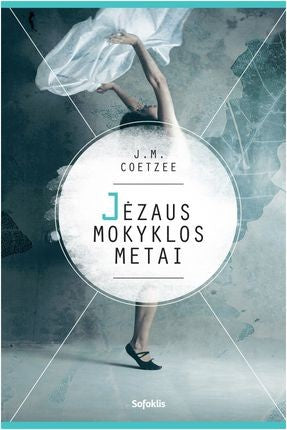 Coetzee J. M. Jėzaus mokyklos metai