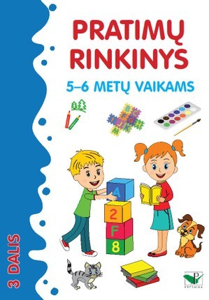 Pratimų rinkinys 5-6 metų vaikams. 3 dalis