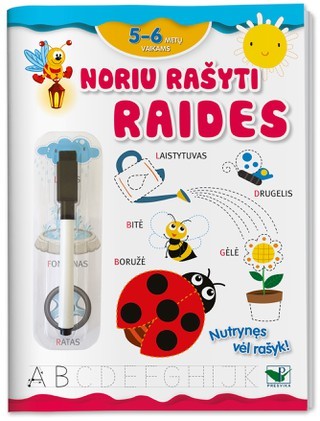 Noriu rašyti raides 5-6 m.vaikams. Su flomasteriu