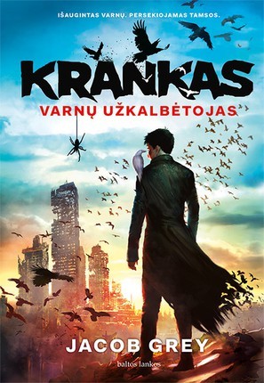 Grey J. Krankas. Varnų užkalbėtojas