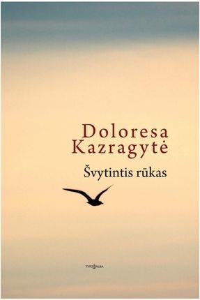 Kazragytė D. Švytintis rūkas