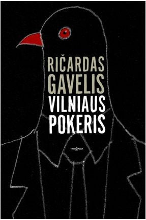 Gavelis R. Vilniaus pokeris
