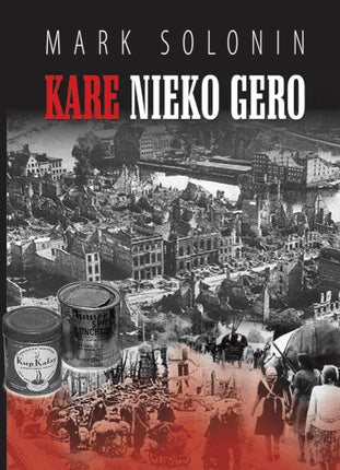 Solonin M. Kare nieko gero