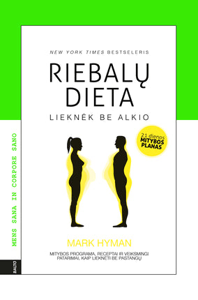 Hyman M. Riebalų dieta