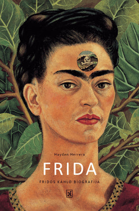 Herrera H. Frida: Fridos Kahlo biografija