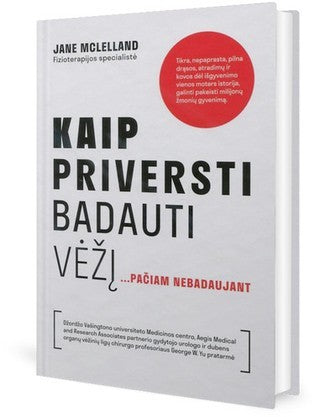 McLelland J. Kaip priversti vėžį badauti... Pačiam nebadaujant