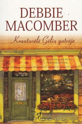 Macomber D.  Krautuvėlė gėlių gatvėje