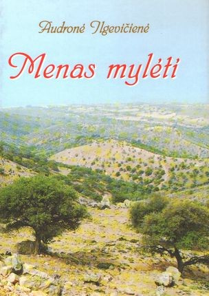 Ilgevičienė A. Menas mylėti. Skaityta