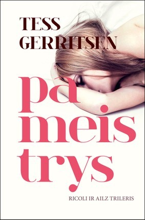 Gerritsen T. Ricoli ir Ailz 2. Pameistrys
