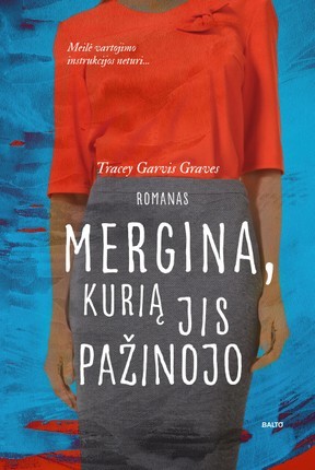 Garvis Graves T. Mergina, kurią jis pažinojo