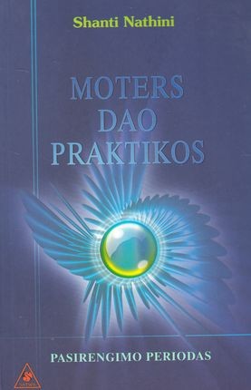 Nathini Sh. (Nikolajeva M.) Moters Dao praktikos