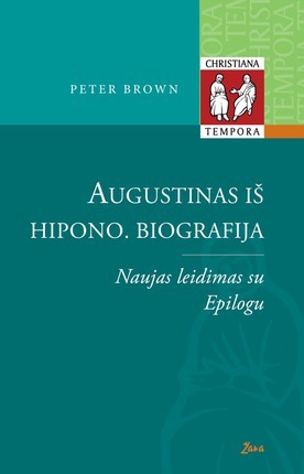 Brown P. Augustinas iš Hipono. Biografija